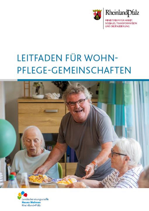 Titelbild zum Leitfaden für Wohn-Pflege-Gemeinschaften. Das Titelbild zeigt hochbetagte Seniorinnen und Senioren beim gemeinsamen Mittagessen. 